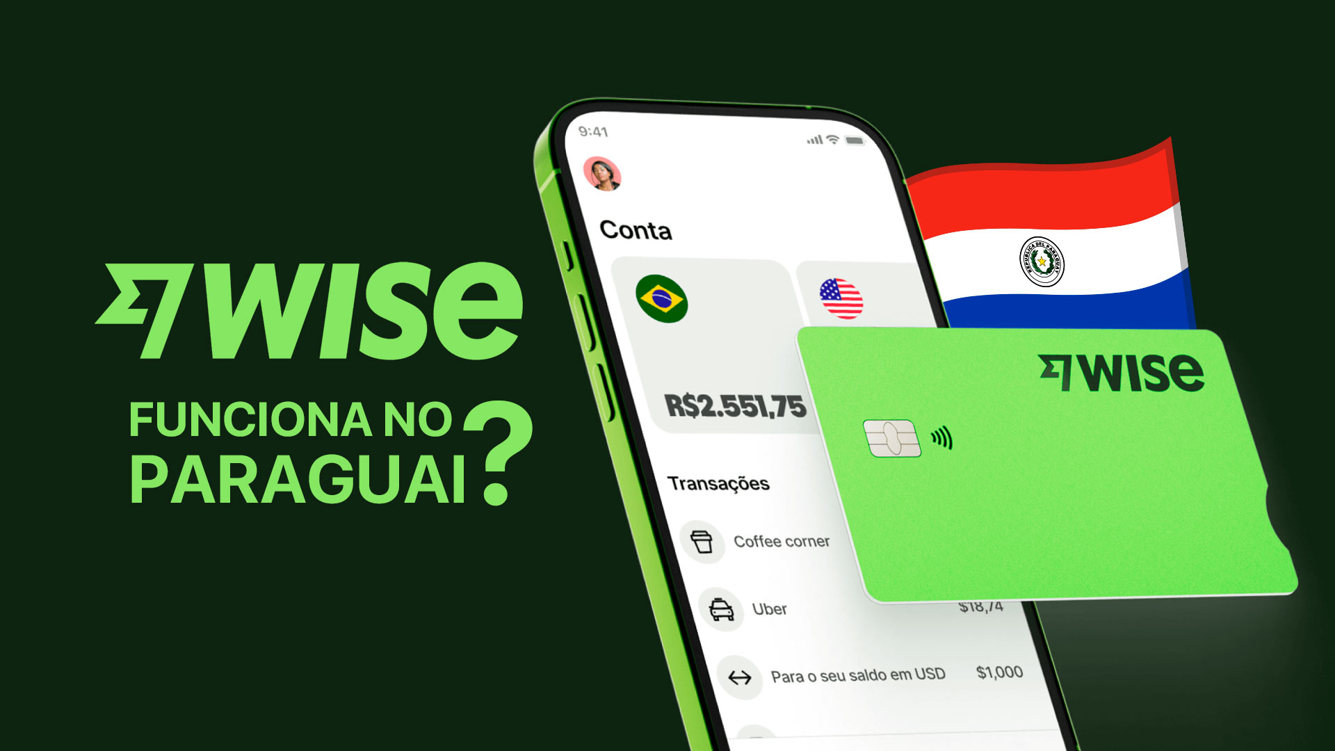 Wise no Paraguai: como funciona? Vale a pena usar?